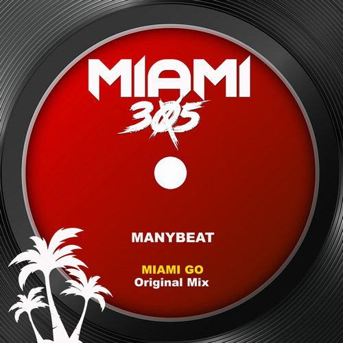 Manybeat - Miami Go (Original Mix) [CAT754839]